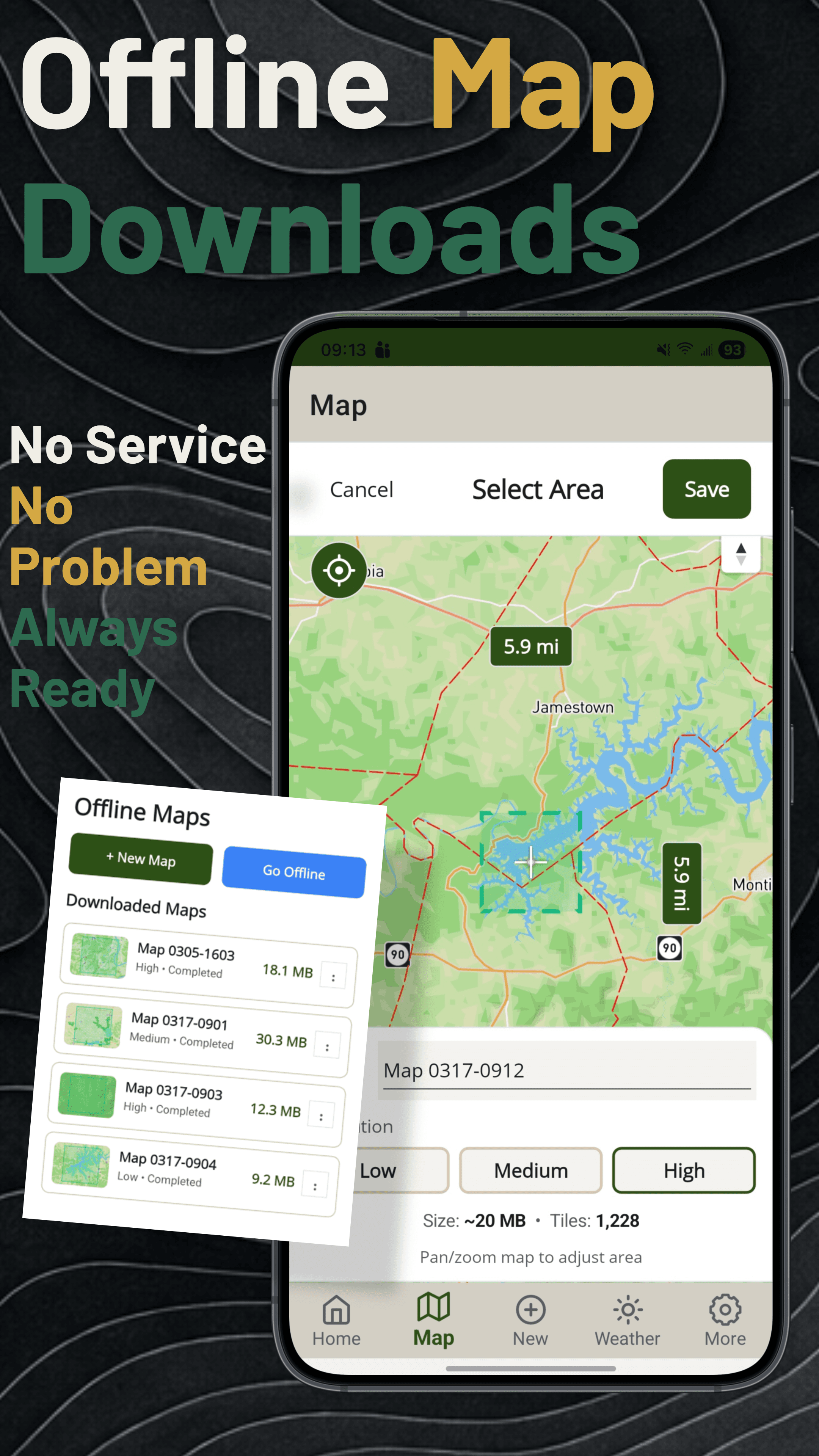 Offline map downloads — select area, choose quality, save for no-signal use